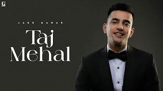 TAJ MAHAL - Jass Manak | Anmol & Khushi Marriage | Wedding Video