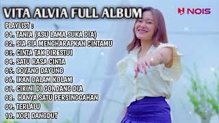 DJ VITA ALVIA FULL ALBUM || TANIA - SIA SIA MENGHARAP CINTAMU TERBARU 2024