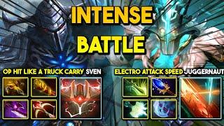 INTENSE HARD CARRY BATTLE | OP HIT LIKE A TRUCK SVEN FACING AGAINST ELECTRO ATTACK SPEED JUGGERNAUT