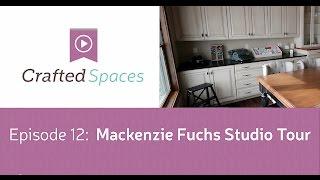 Crafted Spaces Ep. 12 - Mackenzie Studio Tour