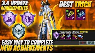 3.4 Update Achievements | Easy Way To Complete New Achievements | Best Trick | Pubgm