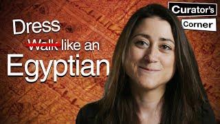 Ancient Egyptian fashion I Curator's Corner S5 Ep3 #CuratorsCorner