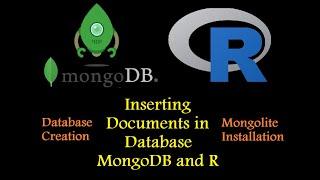 Creating Database and inserting in mongodb through R programming and Installation of mongolite