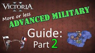 Victoria 2 Advanced Military Guide, Part 2: Land Battles and Sieges