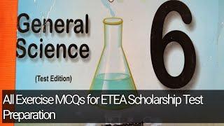 General Science Grade 6th Test Edition All Exercise MCQs for ETEA Scholarship Test Preparation