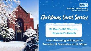 Sussex Community NHS Foundation Trust Carol Service (2024)