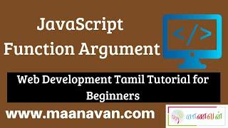 JavaScript Function Argument | #11 Web Development Tamil Tutorial for Beginners