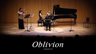 Oblivion (A.Piazzolla) with Project 513 | Piano, Violin And Bandoneon​