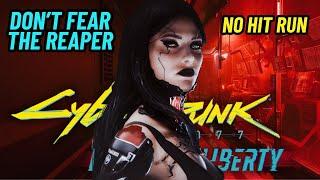 NO HIT RUN - Don't Fear the Reaper SECRET Ending (Very Hard) - Cyberpunk 2077