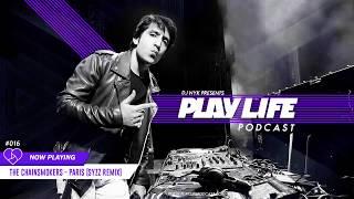 Play Life Podcast 016 with DJ NYK & DJ Mash