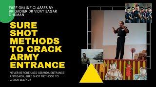 UNDERSTANDING THIS WILL GIVE YOU FULL GUARANTEE TO PASS SSB | Brigadier Dr. Vijay Sagar Dheman