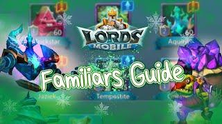 Quick Best Familiars Guide | Lords Mobile