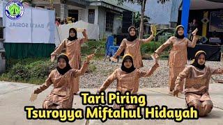 Tari Piring ( Sambut Tamu ) | Tsuroyya Miftahul Hidayah