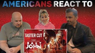 Americans React to Baby John - Taster Cut | Atlee | Varun Dhawan, Keerthy Suresh, Jackie Shroff