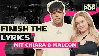 Finish The Lyrics mit Chiara und Malcom! 