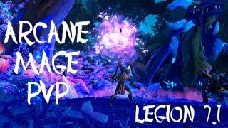 Arcane Mage Legion PVP (7.1)