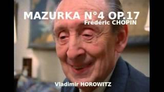 CHOPIN - Mazurka n°4  op.17 (Horowitz)