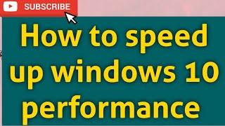 How to Speed up windows 10 performance#technical#comptech2022#