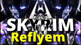 Я СТАЛ СИЛЬНЕЙШИМ НЕКРОМАНТОМ В SKYRIM REFLYEM | Reflyem 8.0