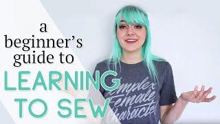 A Beginner's Guide to Learning to Sew for Cosplay