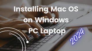 How to Install Mac OS On Any Windows PC or Laptop