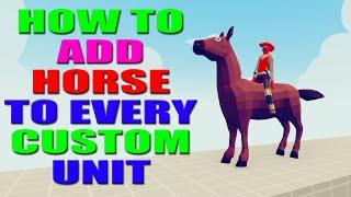 TABS How To Add Horse To Every Custom Unit NO MOD REQUIRED Latest 2024