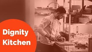Dignity Kitchen
