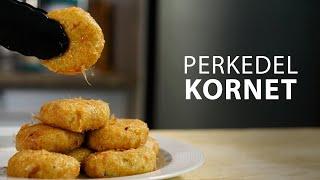 CARA MUDAH MEMBUAT PERKEDEL KORNET ENAK . . .