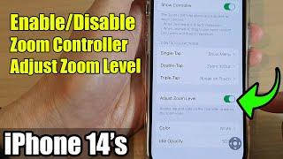 iPhone 14's/14 Pro Max: How to Enable/Disable Zoom Controller Adjust Zoom Level