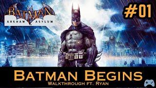 Batman Arkham Asylum | Ep01 Ft. Ryan | Gameplay walkthrough Backseat Gaming