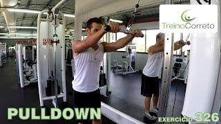 326. PULLDOWN - Treino Correto