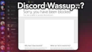 Discord Got Hacked?.. “Sorry, you have been blocked”