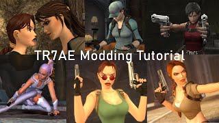 TR7AE Modding Tutorial - Editing and Replacing models