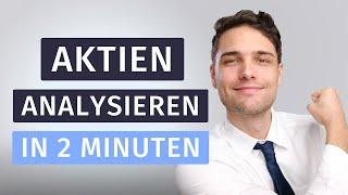 Aktien in 2 Minuten analysieren + 5 Beispiele