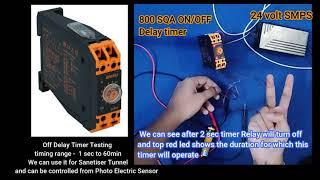 Off Delay Timer | 800SQA | Sanetizer Tunnel | Ss Tech Lab