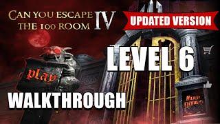 Can You Escape The 100 Room 4 LEVEL 6 | Walkthrough | Can You Escape The 100 Room IV [Updated]