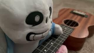 Sans Plays a Ukulele