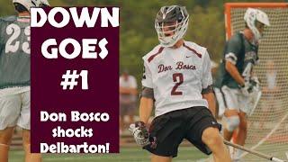 Don Bosco Prep 10 Delbarton 7 | Non Public Lacrosse Semifinal | Ironmen Upset NJ #1, USA #9!