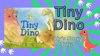 TINY DINO   Learn About Dinosaurs!  Read Aloud Picture Book 