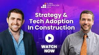 Apply Tech and Strategy for Smart Construction| Paul Cacciola| Erland Construction| Contech Onsite