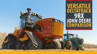 Versatile DeltaTrack / John Deere 9RX comparison