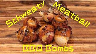 Schweaty Meatball BBQ Bombs