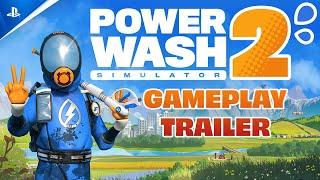 PowerWash Simulator 2 - Gameplay Trailer | PS5 Games