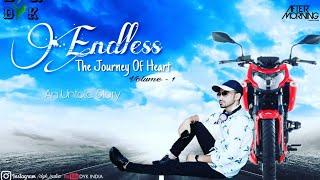 Endless Love Mashup | Vol.1| Hindi Chillout Mix | DYK INDIA | ft. Aftermorning