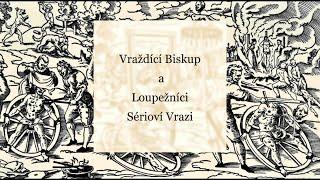 #50 - VRAŽDÍCÍ BISKUP & BRUTÁLNÍ LOUPEŽNÍCI | J. P.  Dambrowski & M. Roháč