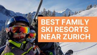 Best Swiss ski resorts for families near Zürich