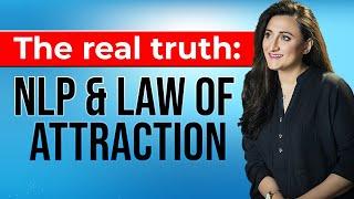 The Real Truth: NLP & Law Of Attraction | Eram Saeed