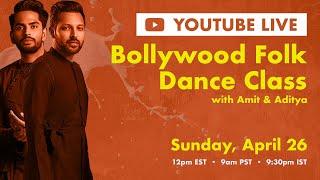 LIVE Bollywood Folk Dance Class w/ Amit & Aditya