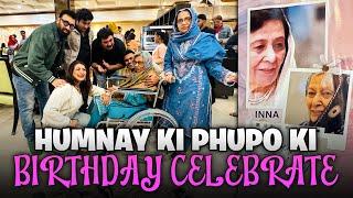 Humnay Ki Phupo Ki Birthday Celebrate  | Yasir Nawaz | Danish Nawaz | Farid Nawaz Productions