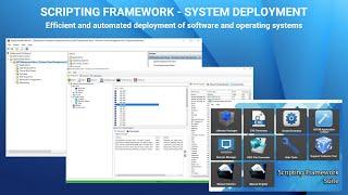 Scripting Framework System Deployment